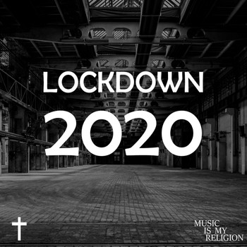 Various Artists - LOCKDOWN 2020