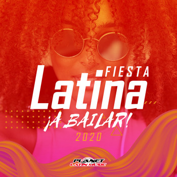 Various Artists - Fiesta Latina 2020: ¡A Bailar!