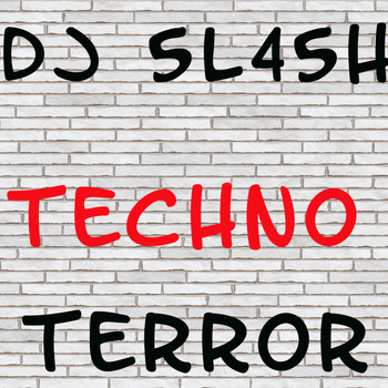 DJ 5L45H - Techno Terror