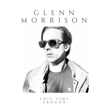 Glenn Morrison - This Time Around