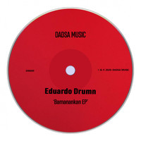 Eduardo Drumn - Bamanankan EP