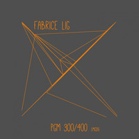 Fabrice Lig - Pgm 300 / 400