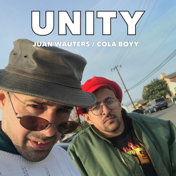 Juan Wauters - Unity (with Cola Boyy)