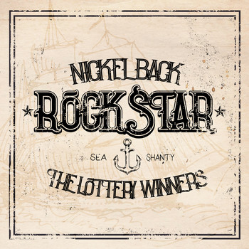 Nickelback - Rockstar Sea Shanty