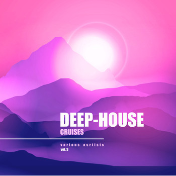 Various Artists - Deep-House Cruises, Vol. 3