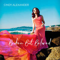 Cindy Alexander - Broken but Beloved