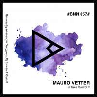 Mauro Vetter - Take Control