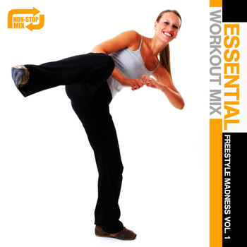 Various Artists - Essential Workout Mix: Freestyle Madness Vol. 1