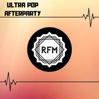 Ultra Pop - AfterParty