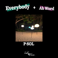 P-Sol - Everybody