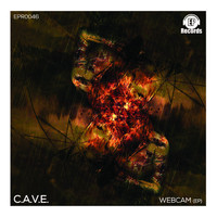 C.A.V.E. - Webcam EP