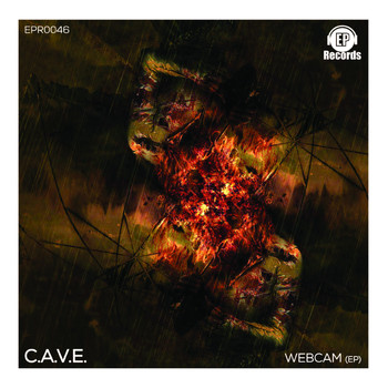C.A.V.E. - Webcam EP