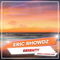Eric Rhowdz - Serenity