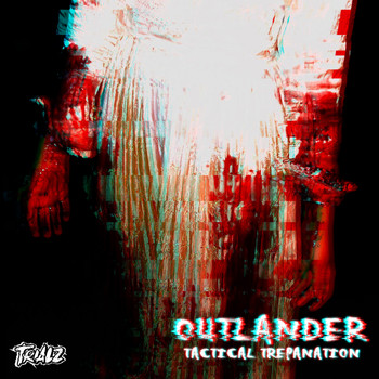 Outlander - Tactical Trepanation