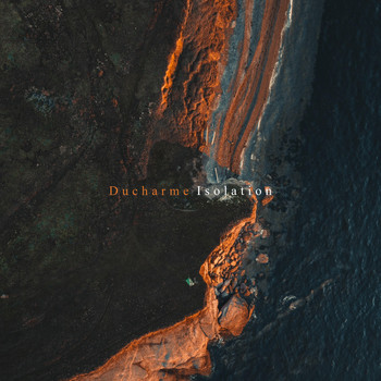 Ducharme - Isolation