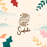 Persia - SUDAHI