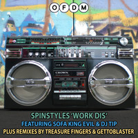 Spinstyles - Work Dis (Explicit)