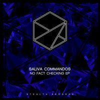 Saliva Commandos - No Fact Checking EP