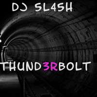 DJ 5L45H - Thund3rbolt