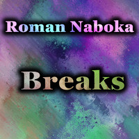 Roman Naboka - Breaks