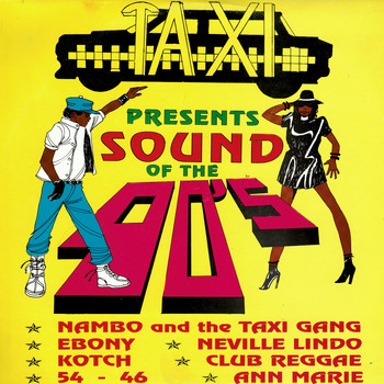 Sly & Robbie - Taxi Presents Sound of the 90's