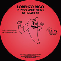 Lorenzo Rigo - If I Was Your Funky Drummer