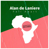 Alan de Laniere - Fall Apart