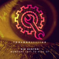Nik Denton - Nowhere Left To Hide EP