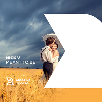 Nick V - Meant To Be
