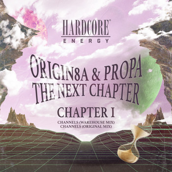 Origin8a & Propa - The Next Chapter (Chapter 1)