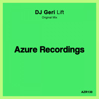 DJ Geri - Lift