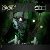 Gary Burrows - Fast Acid