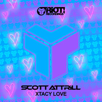 Scott Attrill - Xtacy Love
