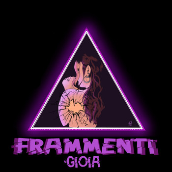 Gioia - Frammenti