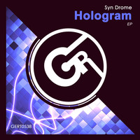 Syn Drome - Hologram EP