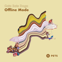 Catz Eats Dogz, Catz 'N Dogz, Eats Everything - Offline Mode EP