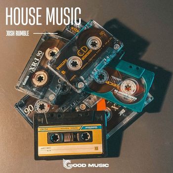 Josh Rumble - House music