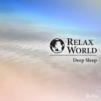 RELAX WORLD - Relax World - Deep Sleep-