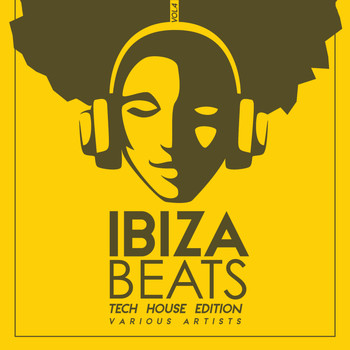 Various Artists - Ibiza Beats (Tech House Edition), Vol. 4 (Explicit)
