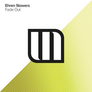 Ehren Stowers - Fade Out