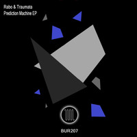 Rabo, Traumata - Prediction Machine EP