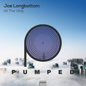 Joe Longbottom - All The Way