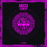 Anicca - Flow EP