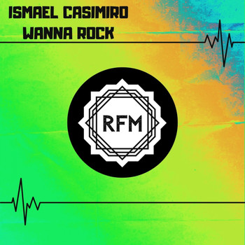 Ismael Casimiro - Wanna Rock