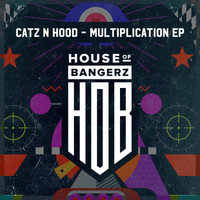 Catz N Hood - Multiplication