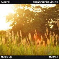 P4RKER - Transparent Nights