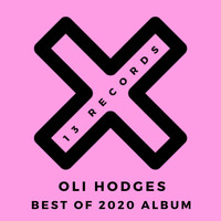 Oli Hodges - Oli Hodges Best Of 2020 Album (Explicit)