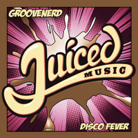 Groovenerd - Disco Fever