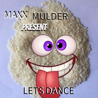 Maxx Mulder - Lets Dance