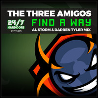 The Three Amigos - Find A Way (Al Storm & Darren Tyler Remix)